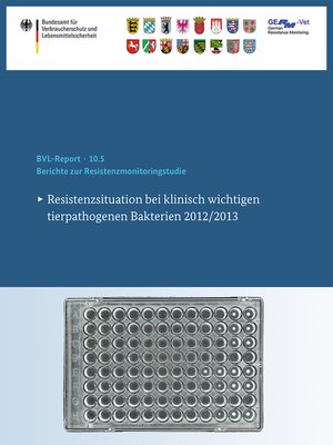 cover image of Berichte zur Resistenzmonitoringstudie 2012/2013